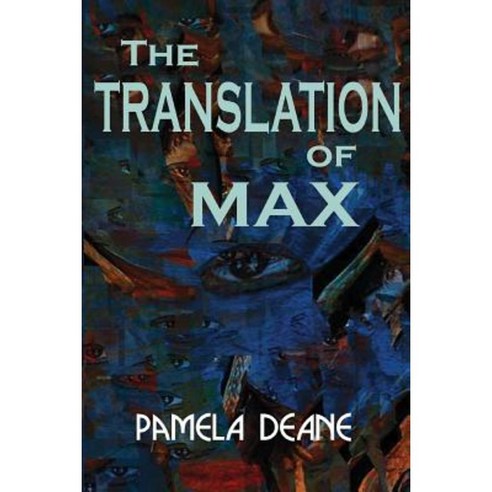 The Translation of Max Paperback, Createspace