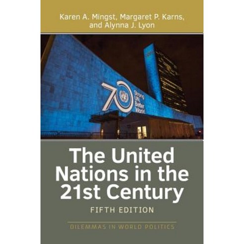 United Nations in the 21st Century (Fifth Edition Fifth) Paperback, Westview Press