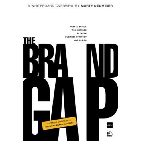 The Brand Gap: Revised Edition Paperback, New Riders Publishing