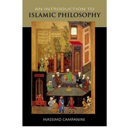 An Introduction to Islamic Philosophy Paperback, Edinburgh University Press