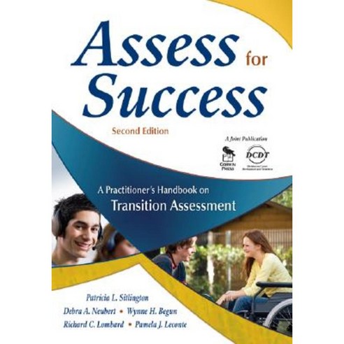 Assess for Success: A Practitioner''s Handbook on Transition Assessment Paperback, Corwin Publishers