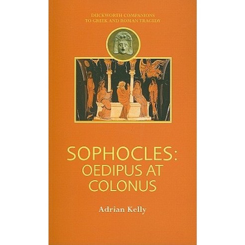 Sophocles: Oedipus at Colonus Paperback, Bristol Classical Press