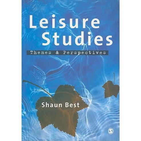 Leisure Studies: Themes and Perspectives Paperback, Sage Publications Ltd