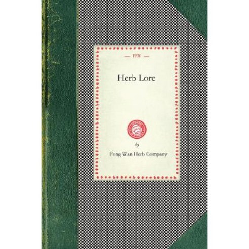 Herb Lore Paperback, Applewood Books