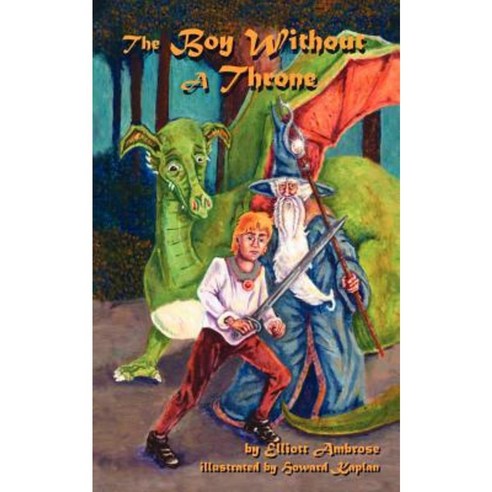The Boy Without a Throne Paperback, Authorhouse