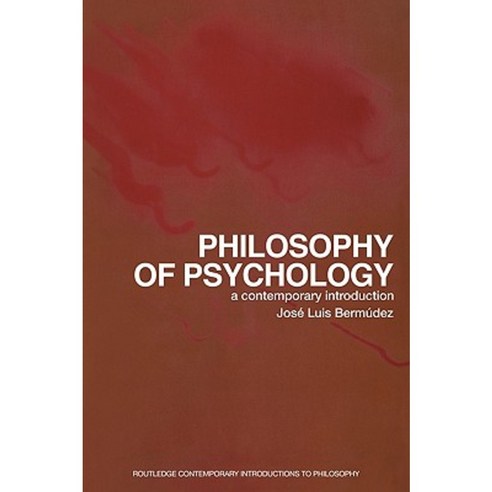 Philosophy of Psychology: A Contemporary Introduction Paperback, Routledge