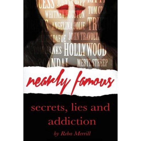 Nearly Famous: Tales from the Hollywood Trenches Paperback, Createspace Independent Publishing Platform
