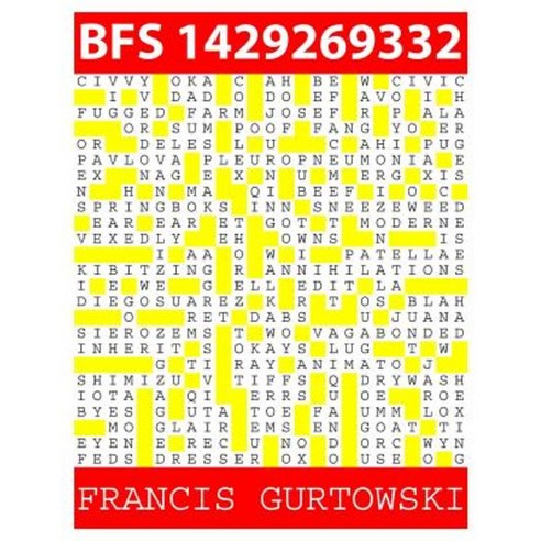 Bfs 1429269332: A Bfs Puzzle Paperback, Createspace Independent Publishing Platform