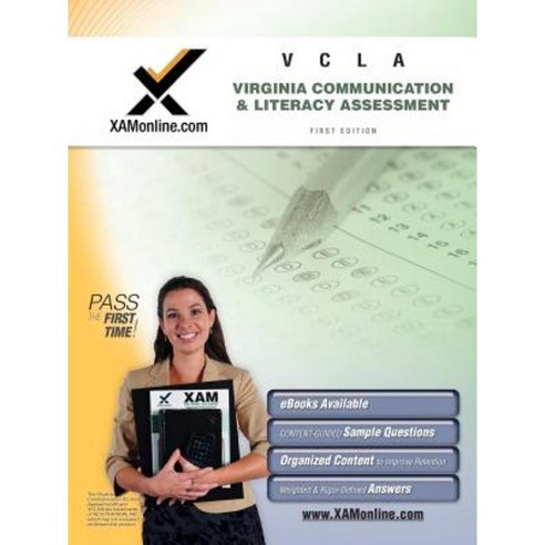 VCLA: Virginia Communication and Literacy Assessment Teacher Certification Exam Paperback, Xamonline.com