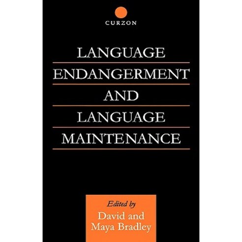 Language Endangerment and Language Maintenance Hardcover, Routledge/Curzon