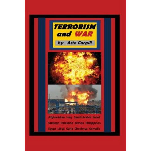 Terrorism and War Paperback, Createspace Independent Publishing Platform