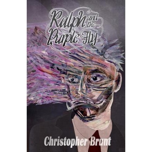 Ralph and the Purple Fly Paperback, Createspace Independent Publishing Platform