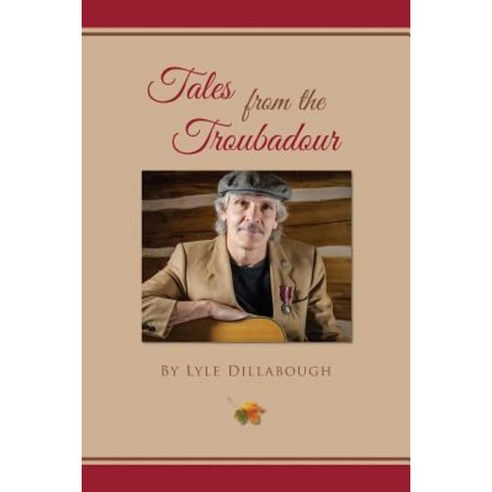 Tales from the Troubadour Paperback, Createspace