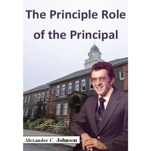 The Principle Role of the Principal Hardcover, Lulu.com