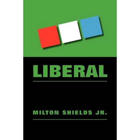 Liberal Paperback, Xlibris Corporation