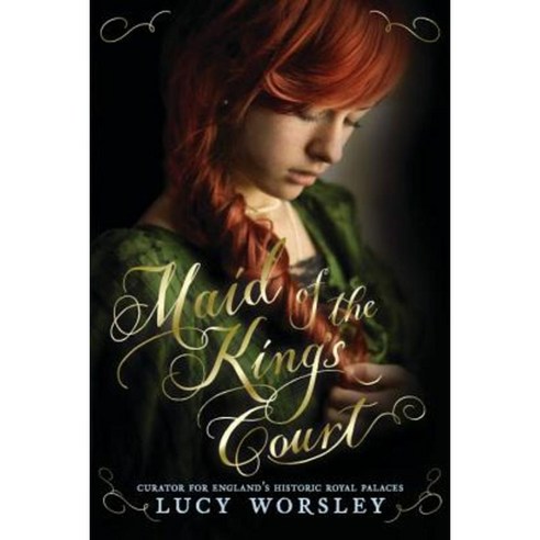 Maid of the King''s Court Paperback, Candlewick Press (MA)