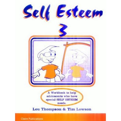Enhancing Self Esteem in the Adolescent Paperback, Claire Publications ...