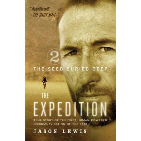 The Seed Buried Deep (the Expedition Trilogy Book 2) Paperback, Billyfish Books LLC