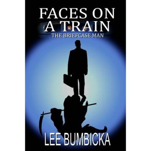 Faces on a Train: The Briefcase Man Paperback, SynergEbooks