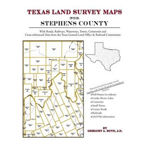 Texas Land Survey Maps for Stephens County Paperback, Arphax Publishing Co.