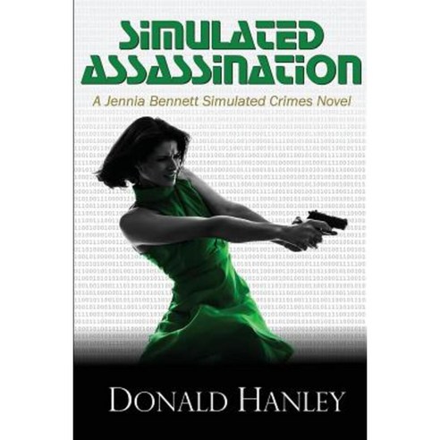 Simulated Assassination Paperback, Createspace Independent Publishing Platform