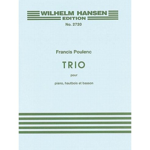 Trio for Piano Oboe and Bassoon Paperback, Bosworth & Co. Ltd.