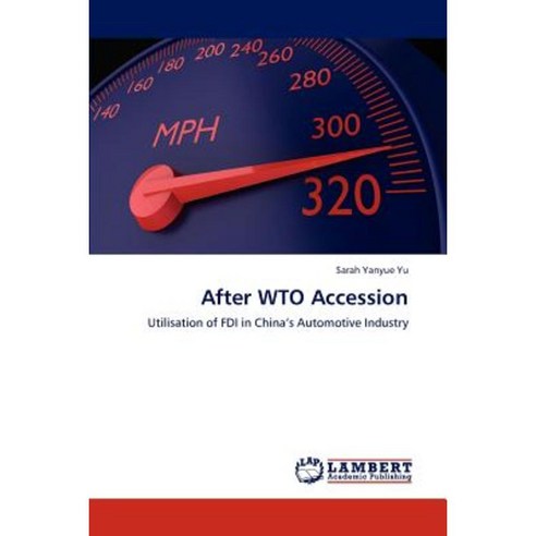 After Wto Accession Paperback, LAP Lambert Academic Publishing