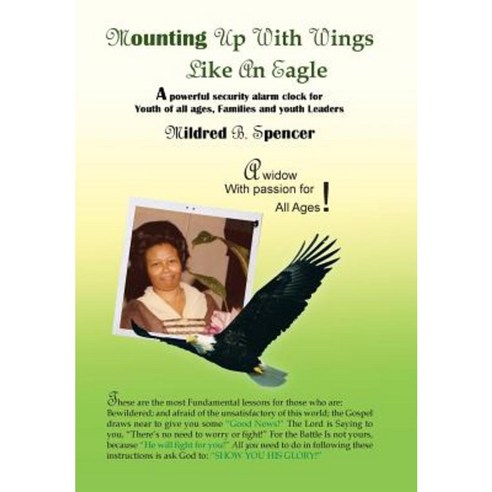 Mounting Up with Wings Like an Eagle Hardcover, Authorhouse
