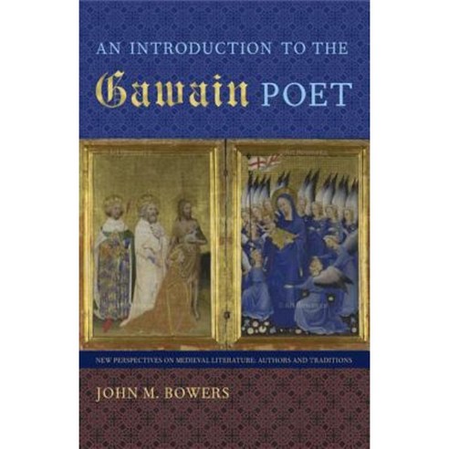 An Introduction to the Gawain Poet Paperback, University Press of Florida