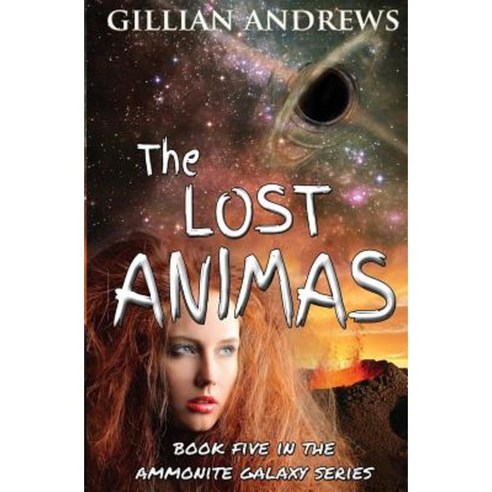 The Lost Animas Paperback, Gillian Andrews