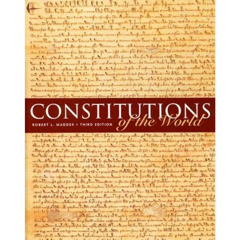 Constitutions of the World 3rd Edition Hardcover, CQ Press