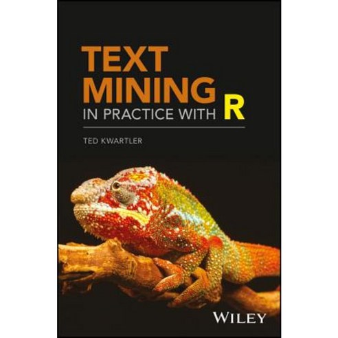 Text Mining in Practice with R Hardcover, Wiley