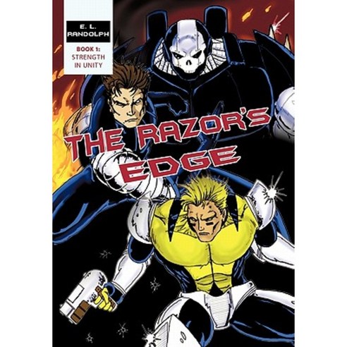 The Razor''s Edge: Book 1: Strength in Unity Paperback, iUniverse
