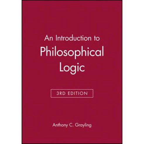 An Introduction to Philosophical Logic Paperback, Wiley-Blackwell