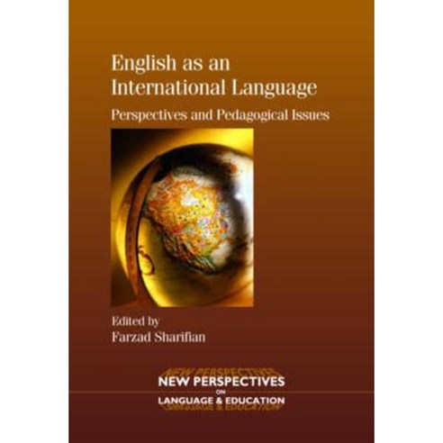 English as an International Language: Perspectives and Pedagogical Issues Paperback, Multilingual Matters Limited