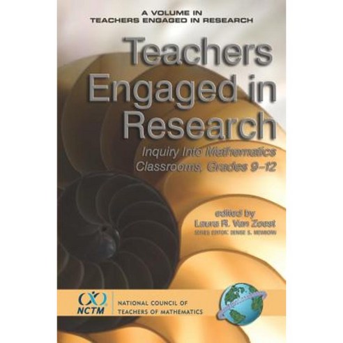 Teachers Engaged in Research: Inquiry in Mathematics Classrooms Grades 9-12 (PB) Paperback, Information Age Publishing