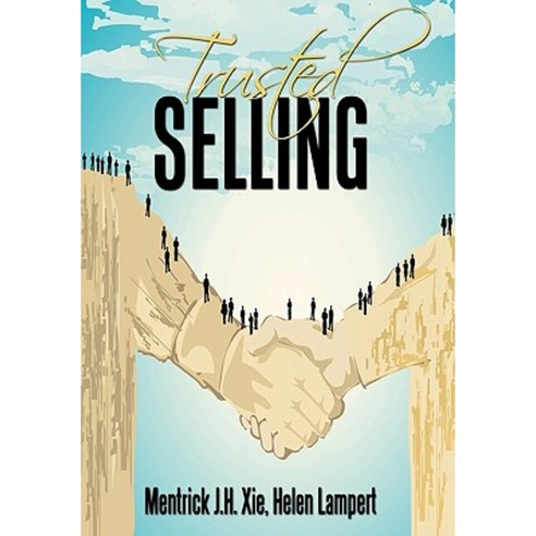 Trusted Selling Hardcover, Authorhouse