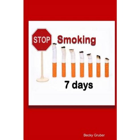 Stop Smoking 7days Paperback, Lulu.com