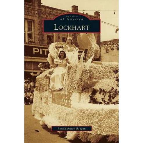 Lockhart Hardcover, Arcadia Publishing Library Editions