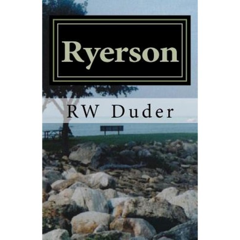 Ryerson Paperback, Createspace Independent Publishing Platform
