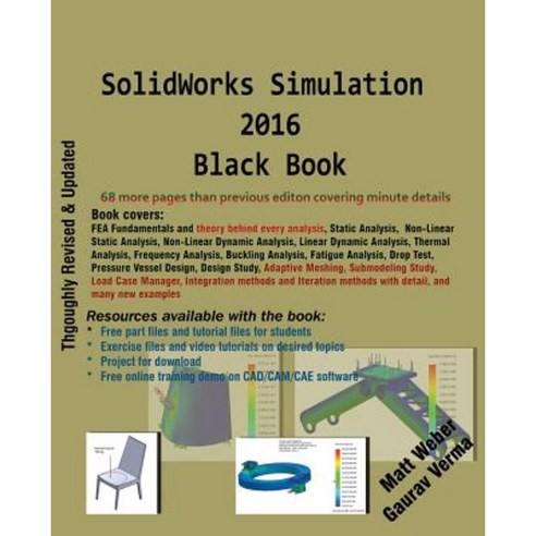 Solidworks Simulation 2016 Black Book Paperback, Createspace Independent Publishing Platform