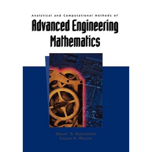 Analytical and Computational Methods of Advanced Engineering Mathematics Hardcover, Springer