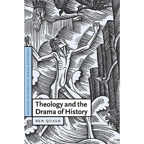 Theology and the Drama of History Paperback, Cambridge University Press