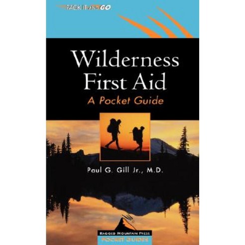 Wilderness First Aid: A Pocket Guide Paperback, International Marine Publishing