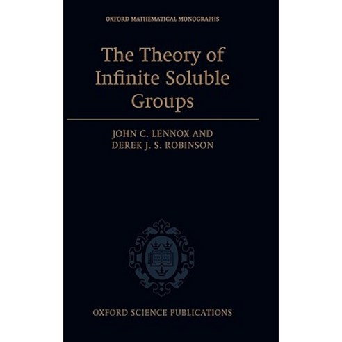 The Theory of Infinite Soluble Groups Hardcover, OUP Oxford