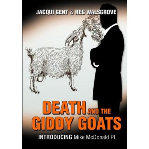 Death and the Giddy Goats Paperback, Lulu.com