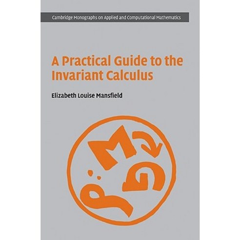 A Practical Guide to the Invariant Calculus Hardcover, Cambridge University Press