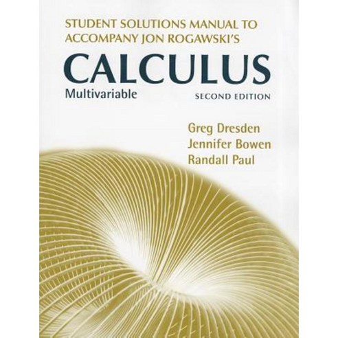 Student''s Solutions Manual For Multivariable Calculus: Early And Late ...