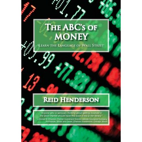 The ABC''s of Money Learn the Language of Wall Street Paperback, Nightengale Media LLC Company