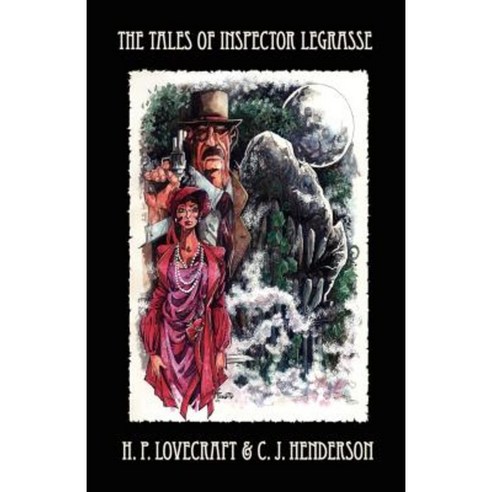 The Tales of Inspector Legrasse Paperback, Mythos Books LLC
